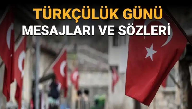 3 Mayıs Türkçülük Günü: Köklü Bir Geleneğin Anlamı ve Önemi