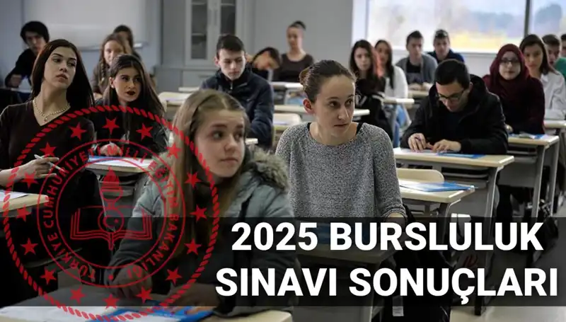 2025 Bursluluk Sınavı Sonuçları Ne Zaman Açıklanacak? Kesin Tarih!