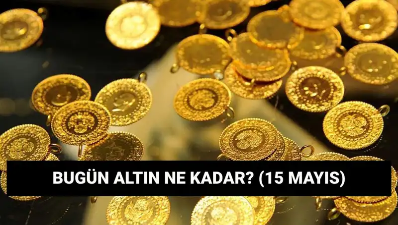 Güncel Altın Fiyatları: 15 Mayıs’ta Düşüş Devam Ediyor mu?