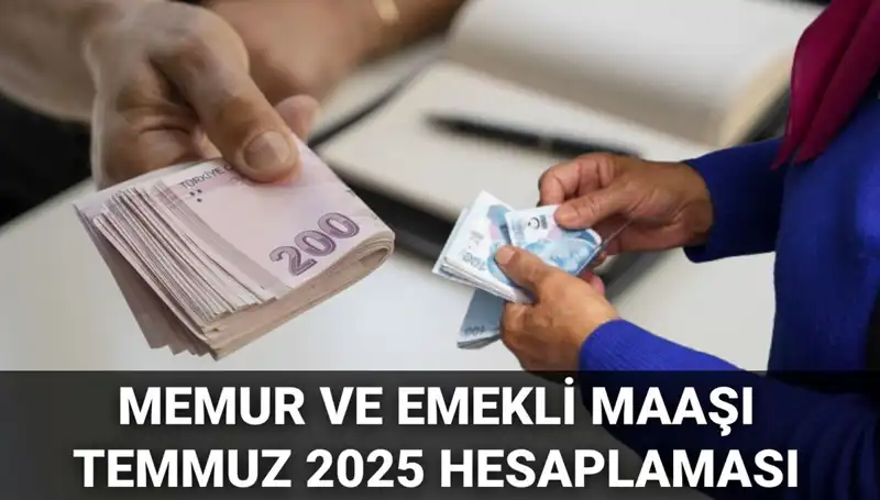 2025 Yazında Memur ve Emekli Maaşları Ne Kadar Artacak?