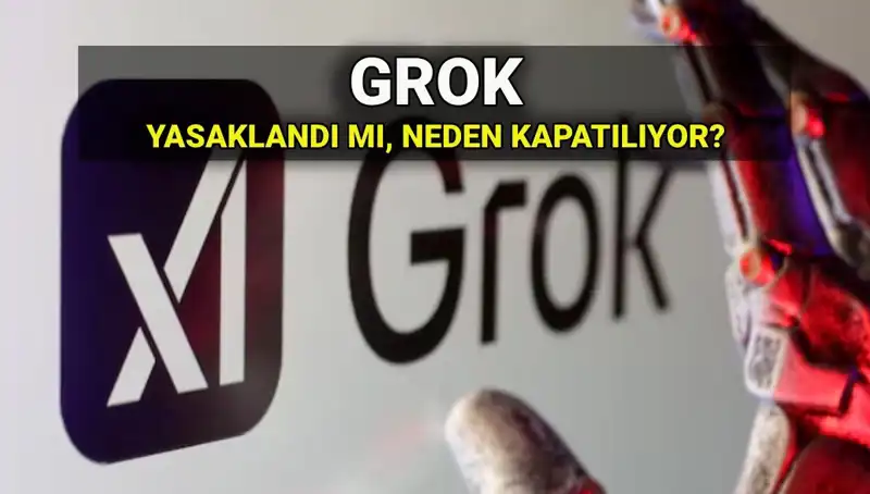 Grok Yapay Zekasına Erişim Engeli Geldi mi? Detaylar Burada